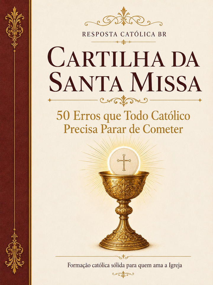 Capa da Cartilha da Santa Missa — 50 Erros que Todo Católico Precisa Parar de Cometer